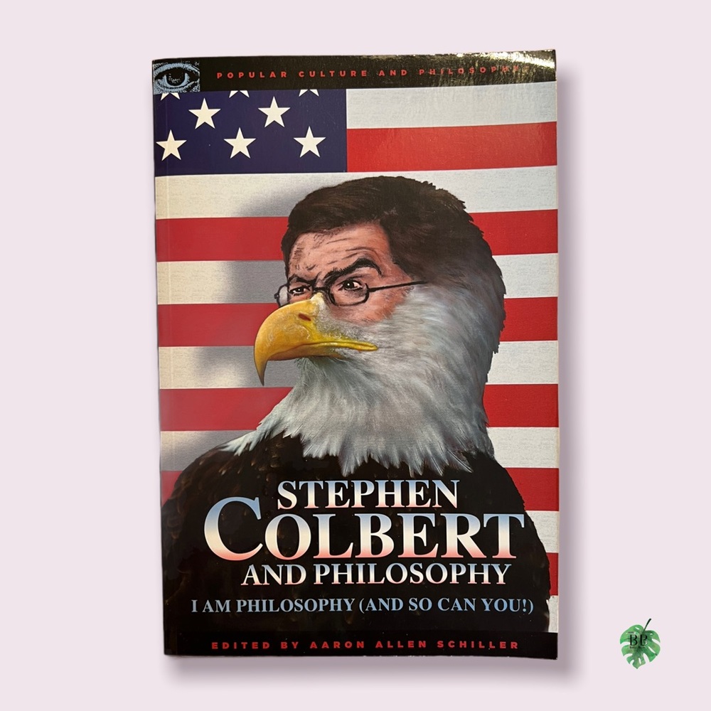 📚 Stephen Colbert and Philosophy by Aaron Allen Schiller